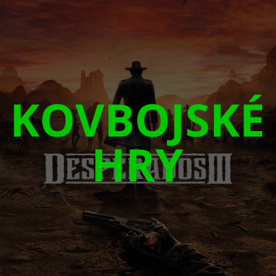 Kovbojské hry – Výběr TOP her s kovbojskou tematikou
