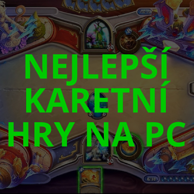 Nejlepší karetní hry na PC a mobil