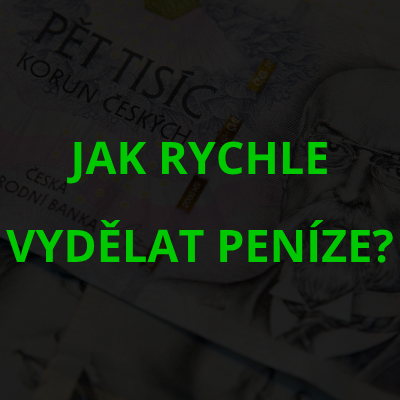 Wie kann man schnell Geld verdienen?