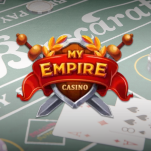 My Empire baccarat