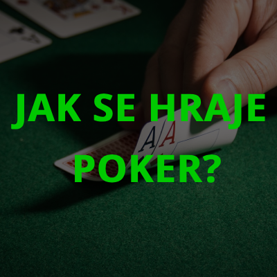Jak se hraje poker?