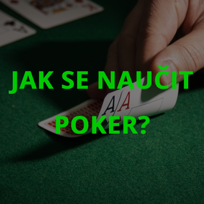 Jak se naučit poker?