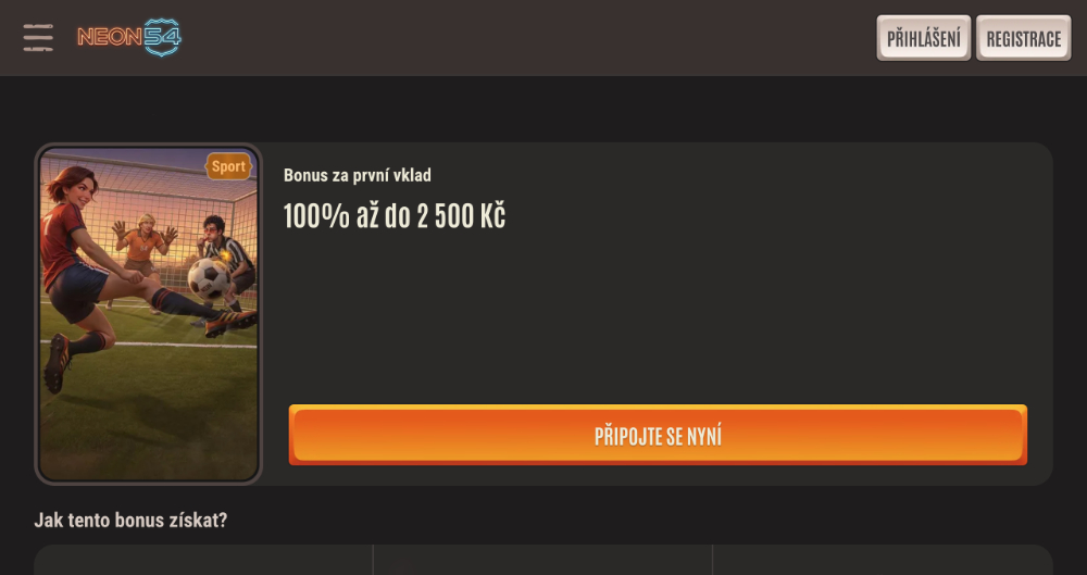 Promoakce v sázkové kanceláři Neon54 Bonus k prvnímu vkladu 2 500 Kč úvodní