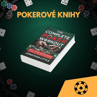Pokerové knihy: The Complete Poker Workout [autor Jonathan Little]
