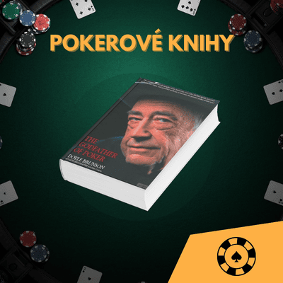 Pokerové knihy: The Godfather of Poker [autor Doyle Brunson]