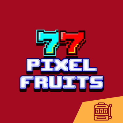 Pixel Fruits