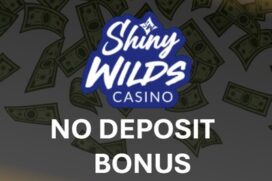 Is it possible to get a no deposit bonus at ShinyWilds casino?